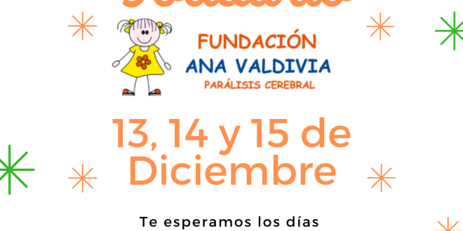 Mercadillo Solidario de la Fundación Ana Valdivia (12ª Edición); ¡contamos contigo!